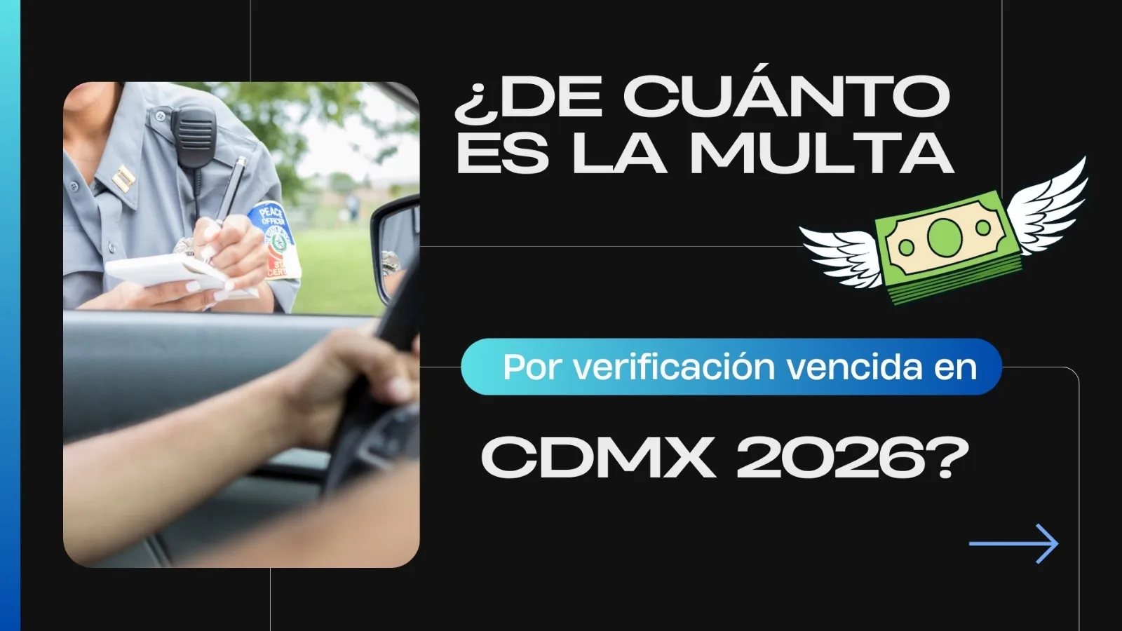 Multa por verificación vencida CDMX 2026: cuánto cuesta y dónde pagar